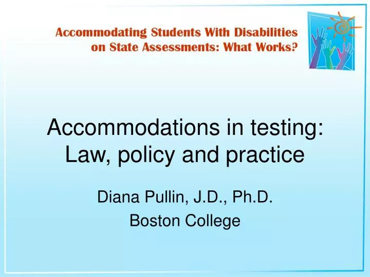accommodations in testing law policy and practice