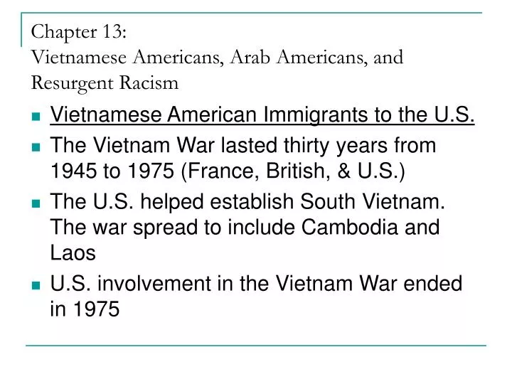 chapter 13 vietnamese americans arab americans and resurgent racism