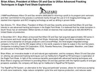 Brian Alfaro, President of Alfaro Oil and Gas to Utilize Adv