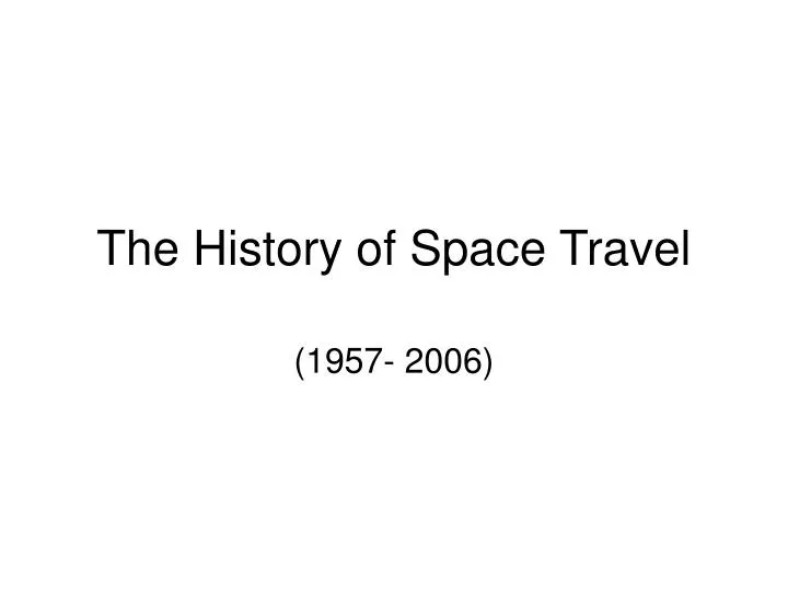 the history of space travel