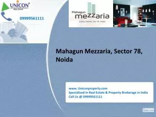Mahagun Mezzaria || Uniconproeprty || 09999561111