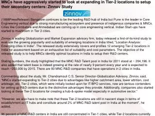 MNCs have aggressively started to look at expanding in Tier-
