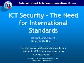 ICT Security - The Need for International Standards