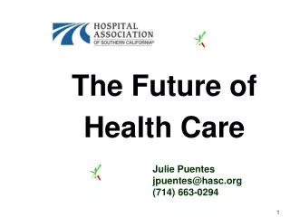 The Future of Health Care
