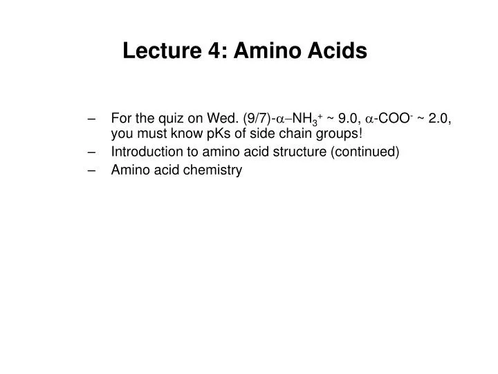 lecture 4 amino acids