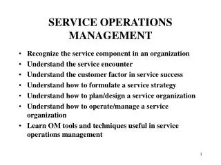 SERVICE OPERATIONS MANAGEMENT