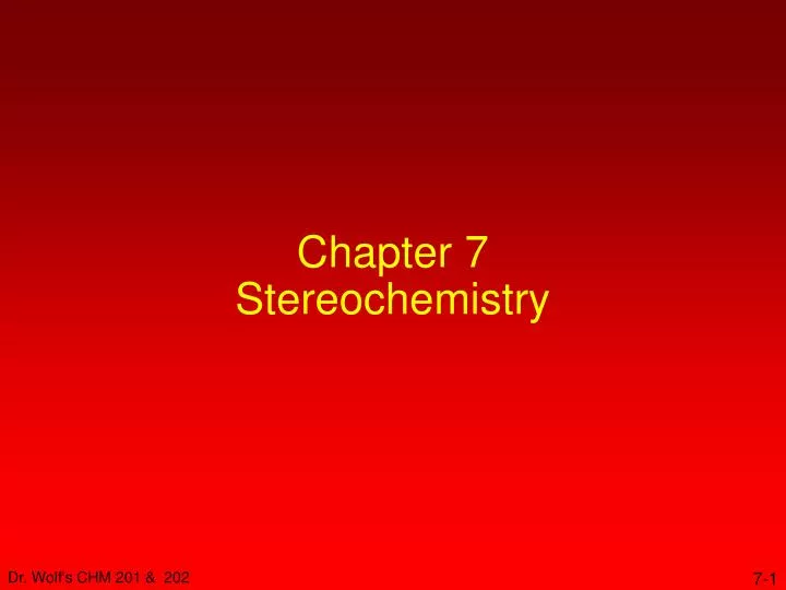 chapter 7 stereochemistry