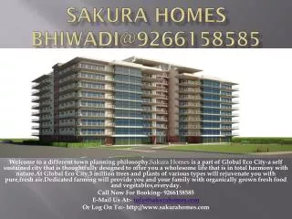 Sakura Homes Bhiwadi@9266158585