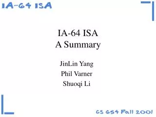IA-64 ISA A Summary