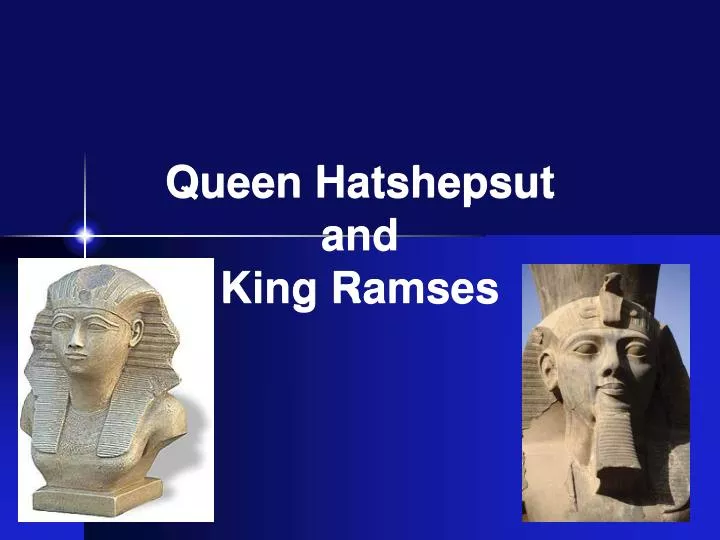queen hatshepsut and king ramses
