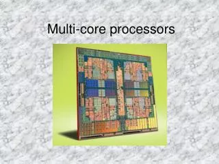 multi core processors