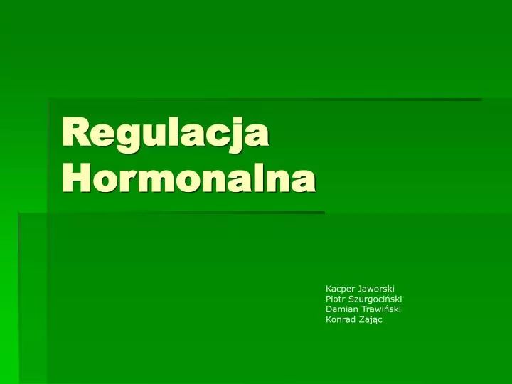 regulacja hormonalna