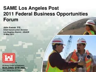 SAME Los Angeles Post 2011 Federal Business Opportunities Forum