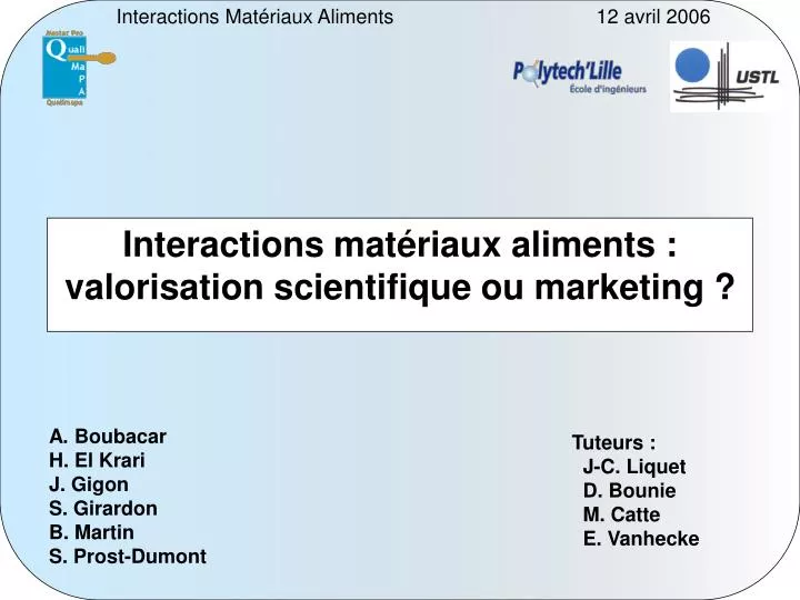 interactions mat riaux aliments valorisation scientifique ou marketing