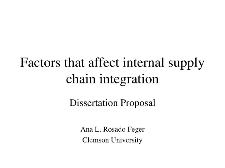 factors that affect internal supply chain integration