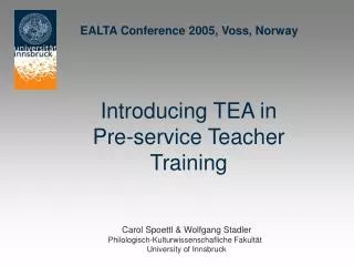 Introducing TEA in Pre-service Teacher Training