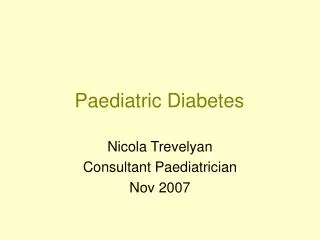 Paediatric Diabetes