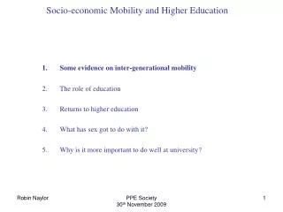 Socio-economic Mobility and Higher Education