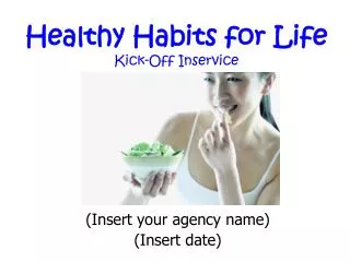 Healthy Habits for Life Kick-Off Inservice