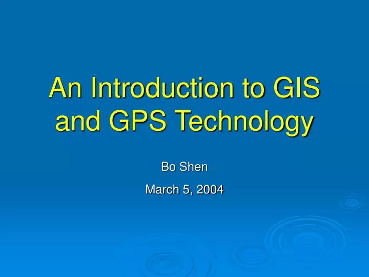 an introduction to gis and gps technology