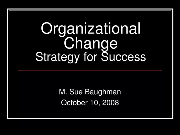 organizational change strategy for success