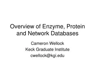 Overview of Enzyme, Protein and Network Databases