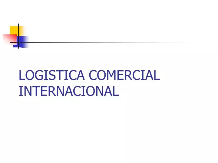 logistica comercial internacional