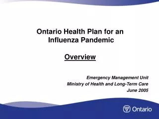 Ontario Health Plan for an Influenza Pandemic Overview