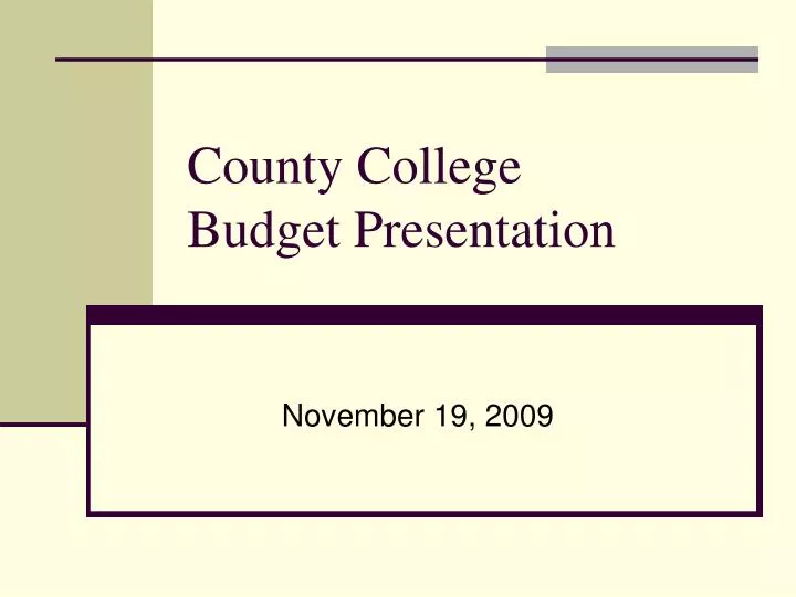 county college budget presentation
