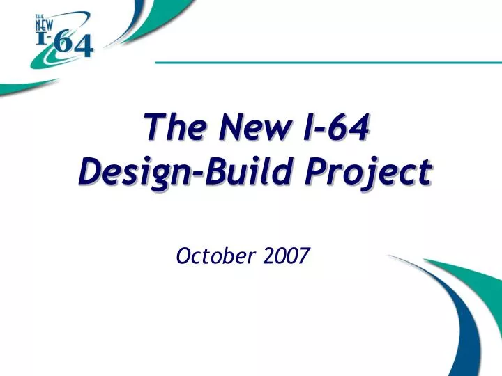 the new i 64 design build project