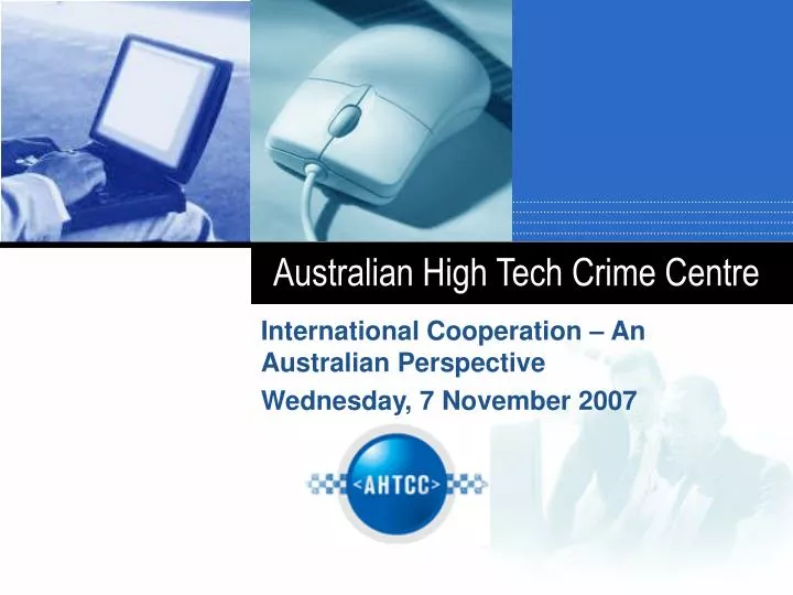 australian high tech crime centre