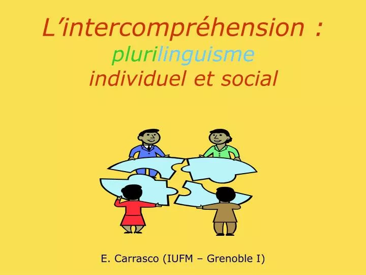 l intercompr hension pluri linguisme individuel et social