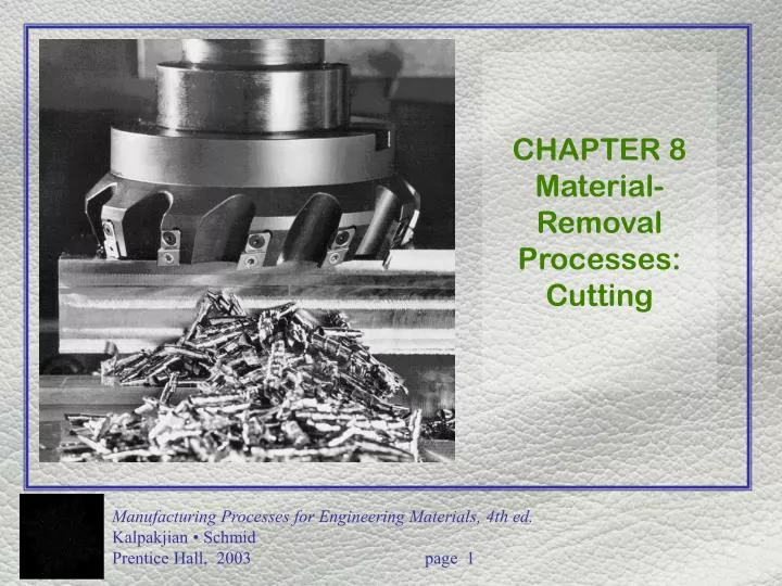 chapter 8 material removal processes cutting