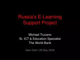 Russia's E-Learning Support Project