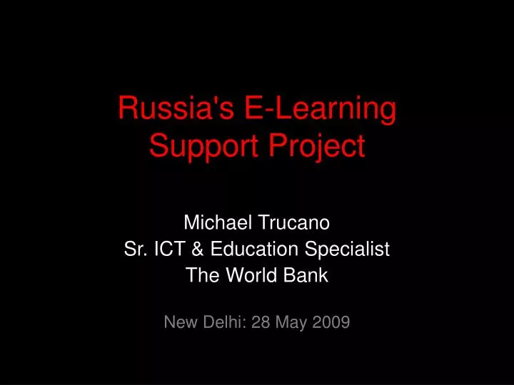 russia s e learning support project