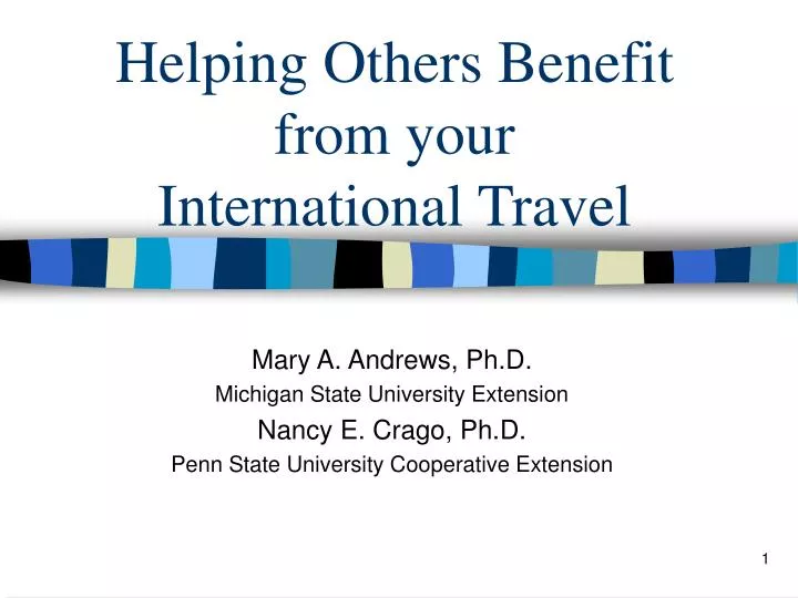 helping others benefit from your international travel