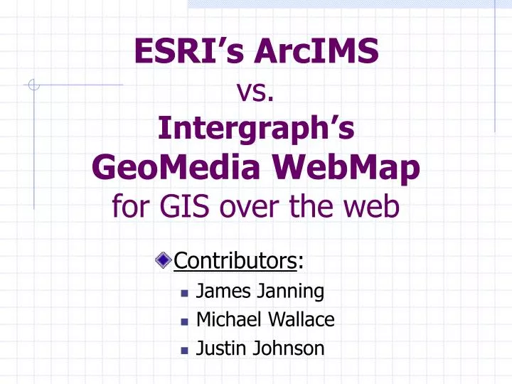esri s arcims vs intergraph s geomedia webmap for gis over the web