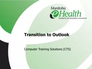Transition to Outlook