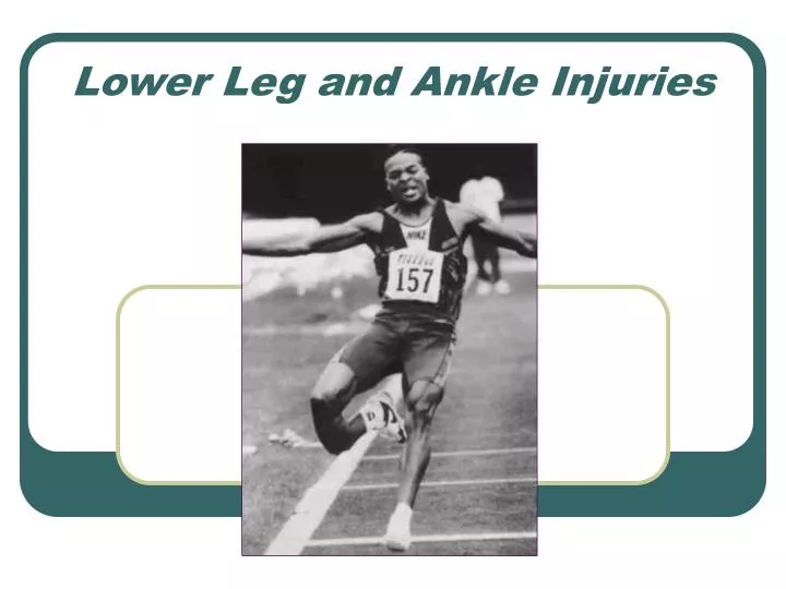 lower leg and ankle injuries