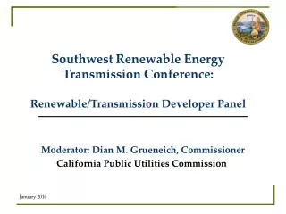 Southwest Renewable Energy Transmission Conference: Renewable/Transmission Developer Panel