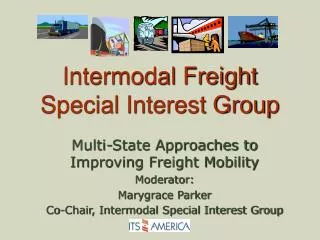 Intermodal Freight Special Interest Group