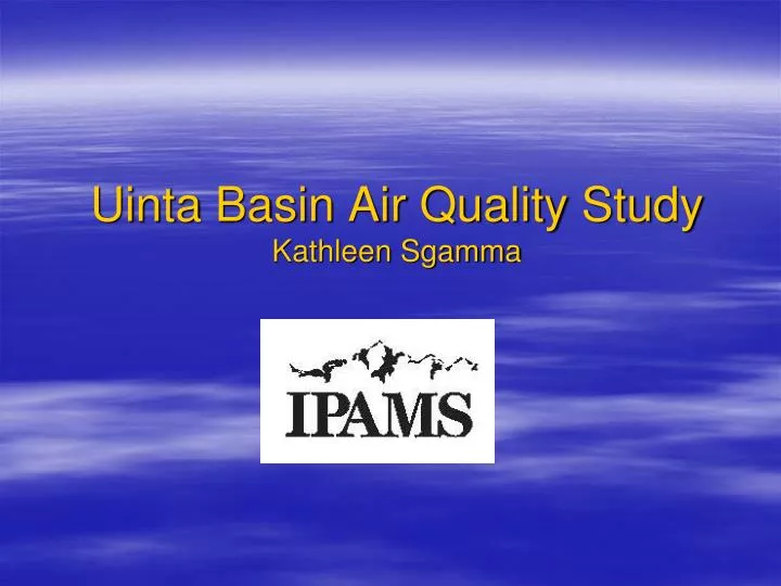 uinta basin air quality study kathleen sgamma