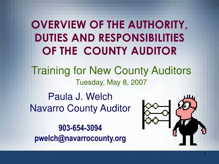 overview of the authority duties and responsibilities of the county auditor