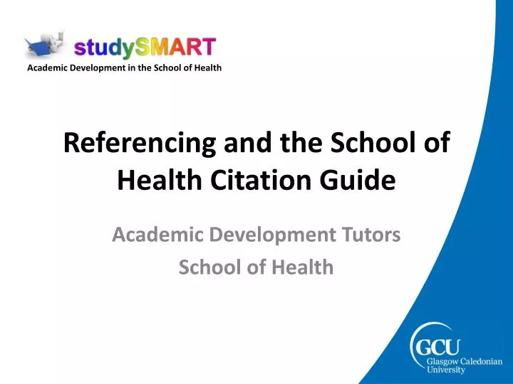 referencing and the school of health citation guide