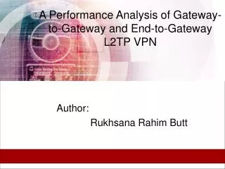 A Performance Analysis of Gateway-to-Gateway and End-to-Gateway L2TP VPN