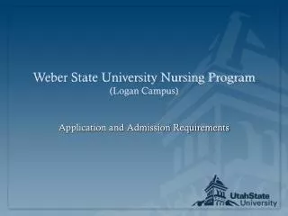 Weber State University Nursing Program (Logan Campus)