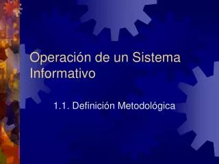 Operación de un Sistema Informativo