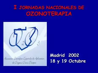 I JORNADAS NACIONALES DE OZONOTERAPIA