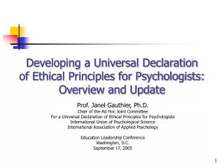 Developing a Universal Declaration of Ethical Principles for Psychologists: Overview and Update
