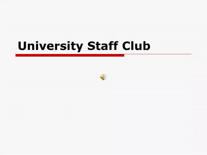 university staff club